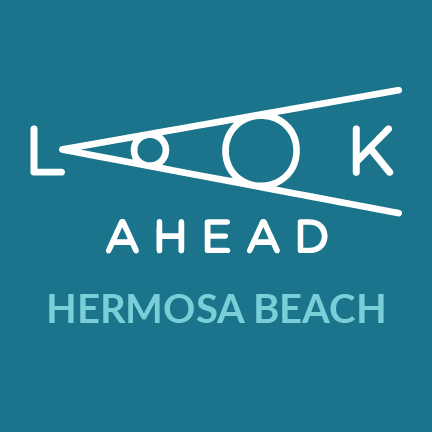 Look Ahead Hermosa Beach - Square Graphic