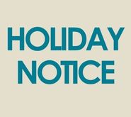 Holiday Notice Thumbnail