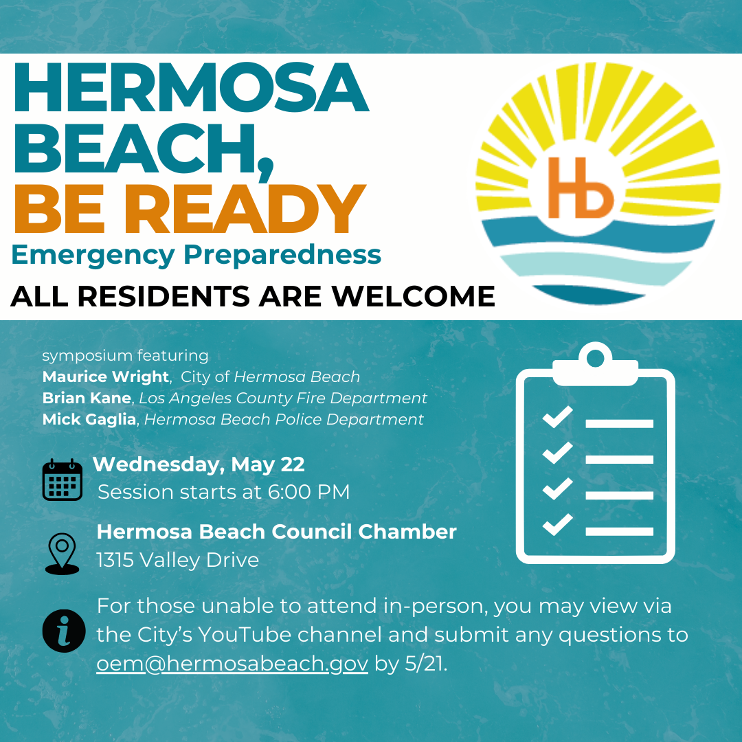 Hermosa Beach, Be Ready. Resident Preparedness Symposium